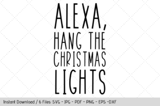 Alexa, Hang the Christmas Lights: Graphics & Crafts Review