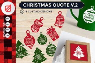 Christmas Quote V.2 Cutting File: Graphics for Crafts